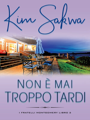 cover image of Non è mai troppo tardi